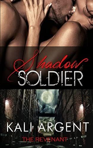 Shadow Soldier: Volume 1 (The Revenant)