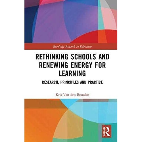 Rethinking Schools And Renewing Energy For Learning