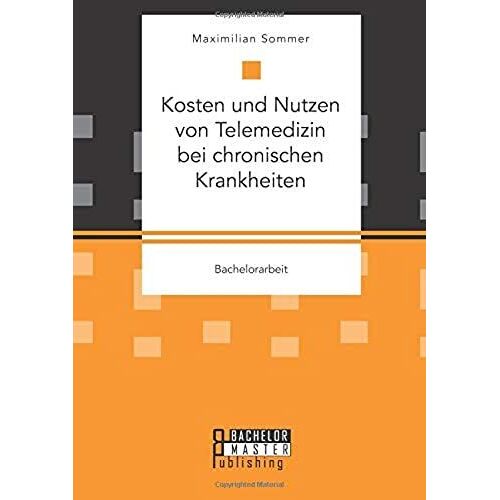 Kosten Und Nutzen Von Telemedizin Bei Chronischen Krankheiten
