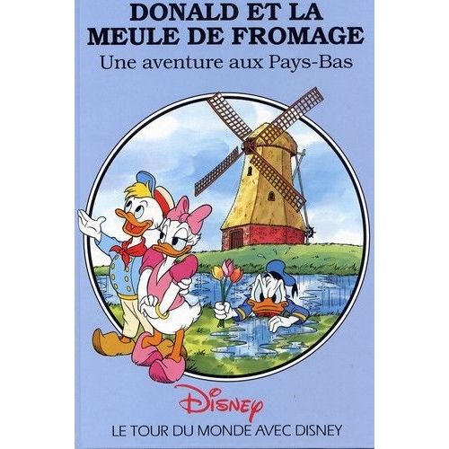Donald Et La Meule De Fromage