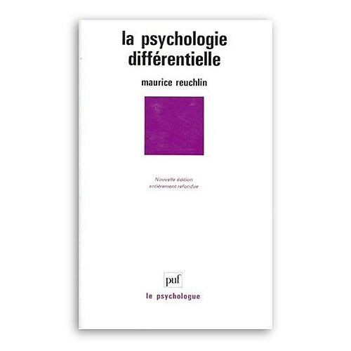 La Psychologie Différentielle