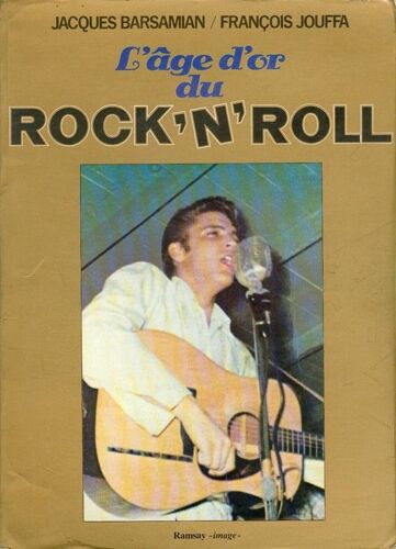L'âge D'or Du Rock'n'roll