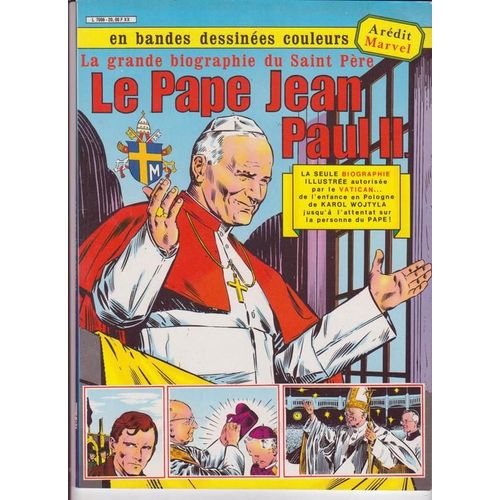 La Grande Biographie Du Saint Père Le Pape Jean Paul Ii