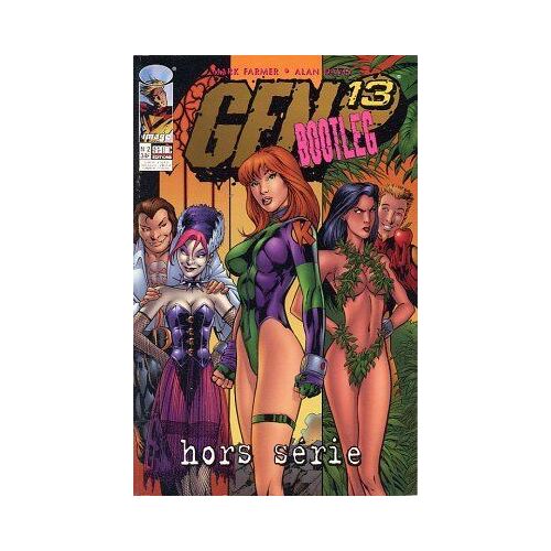 Gen 13 Hors-Série N° 02 : Gen 13 Bootleg