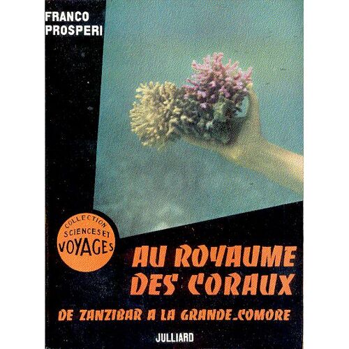 Au Royaume Des Coraux