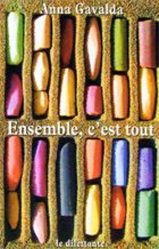 Ensemble, C'est Tout