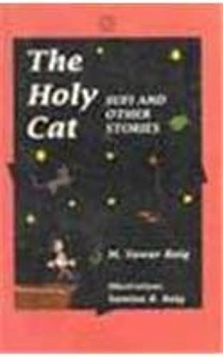 The Holy Cat: Sufi And Other Stories
