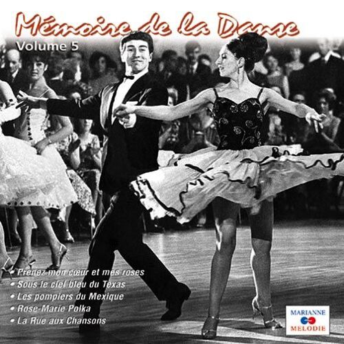 Mémoire De La Danse Vol 5