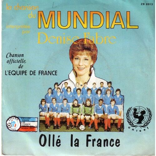 La Chanson Du Mundial 1982  Olle La France Chanson Officielle De L'equipe De France
