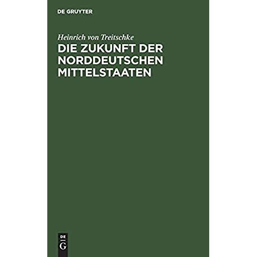 Die Zukunft Der Norddeutschen Mittelstaaten