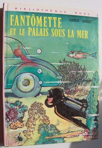 Fantomette Et Le Palais Sous La Mer