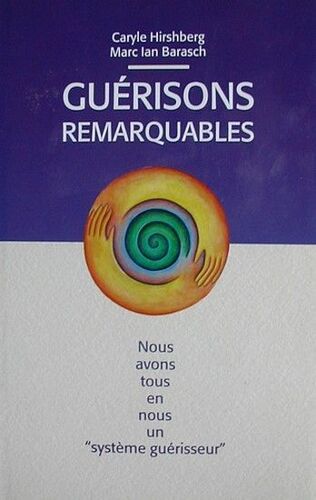 Guérisons Remarquables