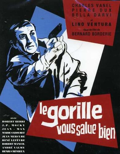 Le Gorille Vous Salue Bien