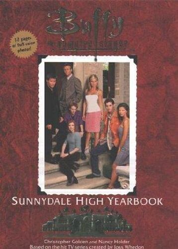 Buffy Official Sunnydale High Yearbook