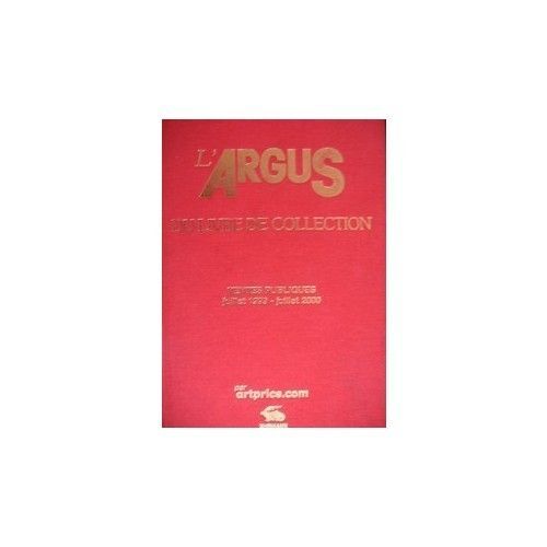 L'argus Du Livre De Collection Ventes Publiques Juillet 1999-Juillet 2000