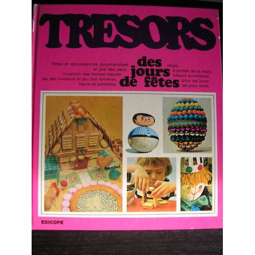 Tresors Des Jours De Fetes