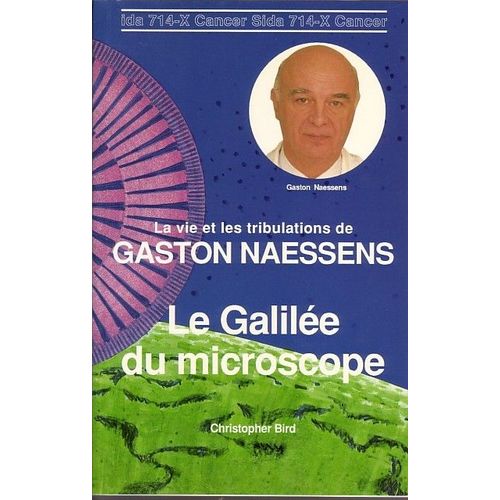 Le Galilee Du Microscope