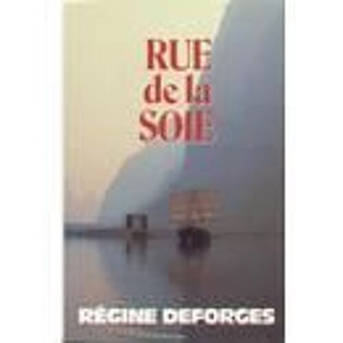 Rue De La Soie 1947-1949