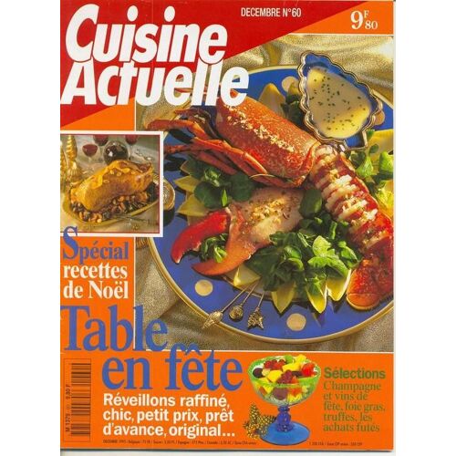 Cuisine Actuelle  N° 60 : Recettes De Noël