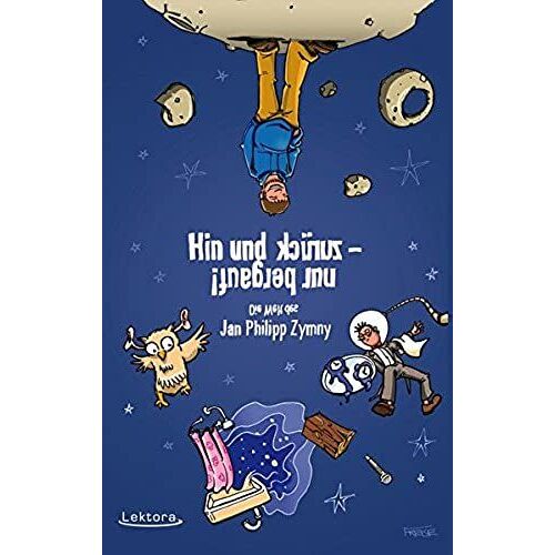 Hin Und Zurück - Nur Bergauf!