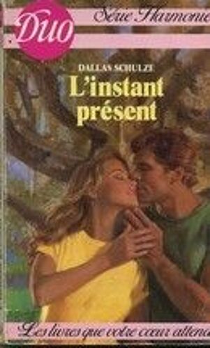 L'instant Présent
