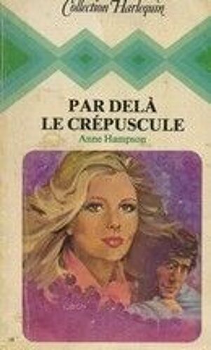 Par Delà Le Crépuscule