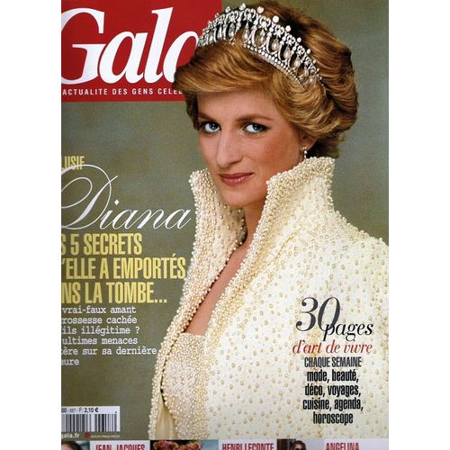 Gala  N° 657 : Diana, Les 5 Secrets Qu'elle A Emportés Dans La Tombe