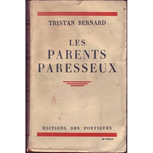 Les Parents Paresseux.