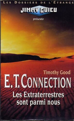 Et Connection - Les Extraterrestres Sont Parmi Nous