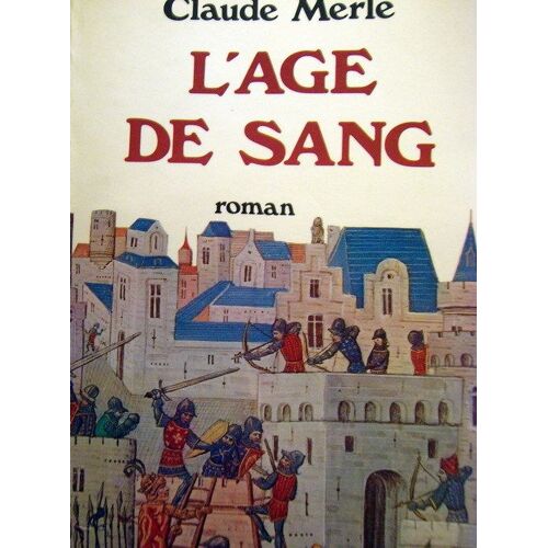 L'âge De Sang