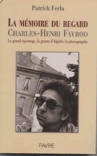 La Mémoire Du Regard