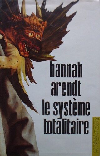 Le Systeme Totalitaire
