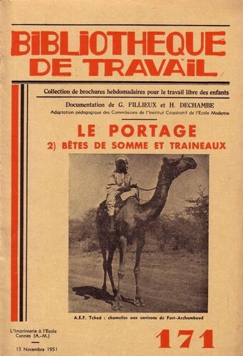 Bibliotheque De Travail N°171 Le Portage 2 Betes De Somme Et Traineaux
