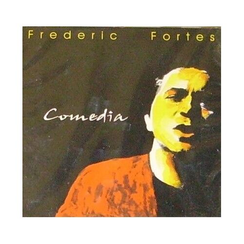 Fortes Frederic "Comedia" Cd