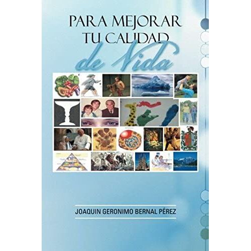 Para Mejorar Tu Calidad De Vida