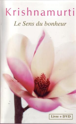 Le Sens Du Bonheur