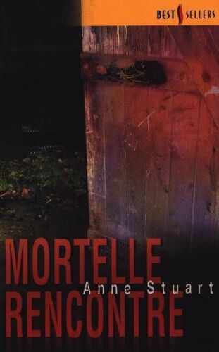 Mortelle Rencontre
