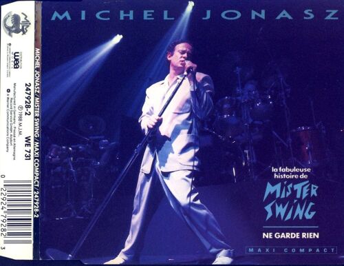 La Fabuleuse Histoire De Mister Swing / Ne Garde Rien