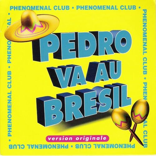 Pedro Va Au Bresil