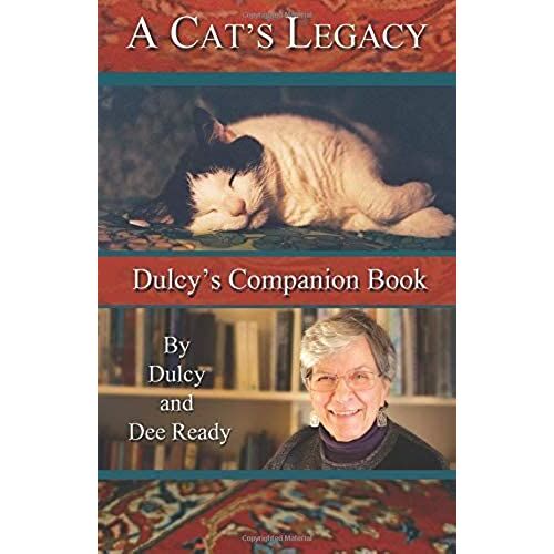 A Cat's Legacy: Dulcy's Companion Book