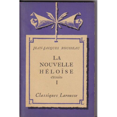 La Nouvelle Héloïse Extraits Tome 1
