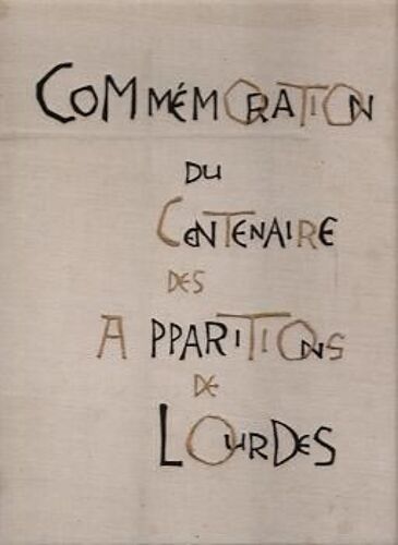 Commemoration Du Centenaire Des Apparitions De Lourdes