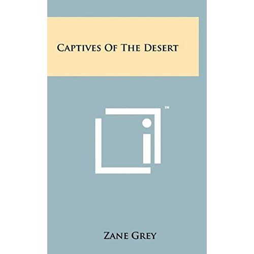 Captives Of The Desert