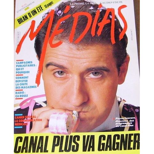 Médias  N° 83 : Canal + Va Gagner !