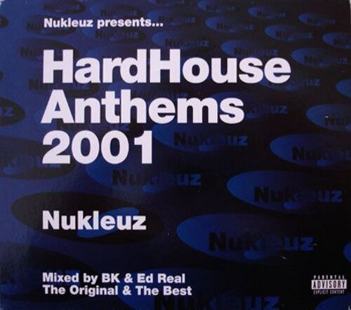 Hardhouse Anthems 2001