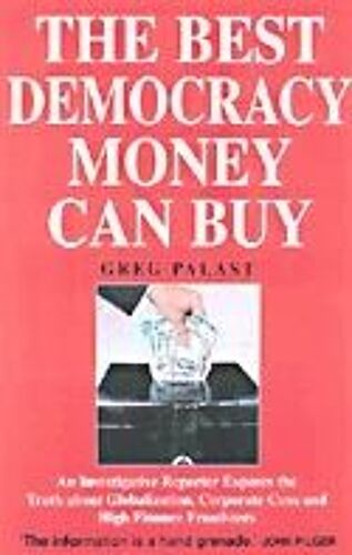 Best Democracy Money Can Buy