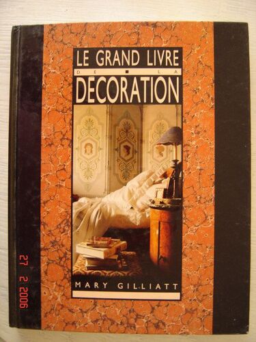 Le Grand Livre De La Décoration