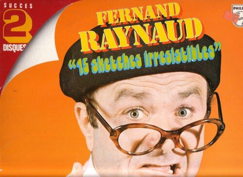 15 Sketches Irresistibles  - Ça Eut Payé, Zanzi Bar, Le Réfrigérateur, Le Tweed, Le Sofa, La Roulette..  Enregistrements En Public 1962 À 1970