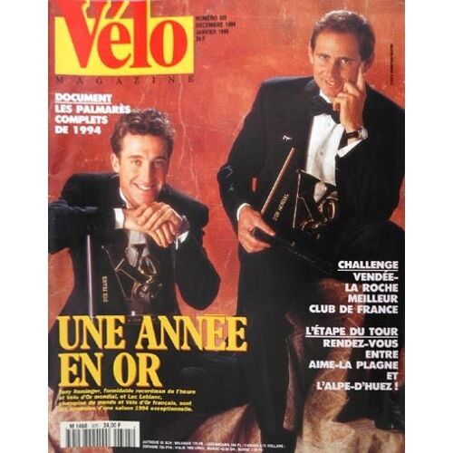 Velo Magazine  N° 305 : 94 : Une Annee En Or