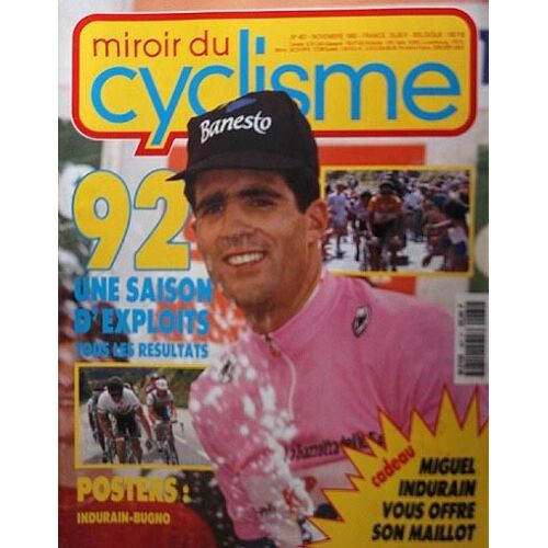 Miroir Du Cyclisme Hors-Série N° 461 : 92 : Une Saison D'exploits